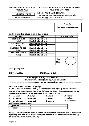 Đề thi tuyển sinh Lớp 10 THPT chuyên môn Tiếng Anh (Chung) - Năm học 2019-2020 - Sở giáo dục và đào tạo Quảng Nam
